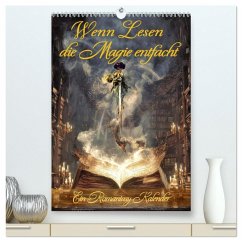 Wenn Lesen die Magie entfacht (hochwertiger Premium Wandkalender 2026 DIN A2 hoch), Kunstdruck in Hochglanz
