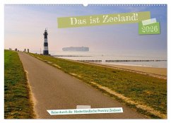 Das ist Zeeland! (Wandkalender 2026 DIN A2 quer), CALVENDO Monatskalender Das ist Zeeland! (Wandkalender 2026 DIN A2 quer), CALVENDO Monatskalender