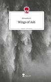 Wings of Ash. Life is a Story - story.one