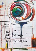 Die Bibliothek der Unerzählten