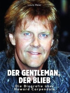 Cover Die Biografie über Howard Carpendale