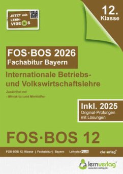 Cover Abiturprüfung FOS/BOS Bayern 2026 Internationale Betriebs- und Volkswirtschaftslehre 12. Klasse