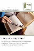 Les voix des savoirs Les voix des savoirs