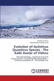 Evolution of Autisticus Quanticus Species - The Kalki Avatar of Vishnu Evolution of Autisticus Quanticus Species - The Kalki Avatar of Vishnu