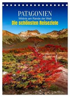 Cover Patagonien, die schönsten Reiseziele: Wildnis am Rande der Welt (Tischkalender 2026 DIN A5 hoch), CALVENDO Monatskalender
