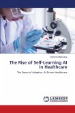 The Rise of Self-Learning AI in Healthcare