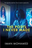 The Post I Never Made The Post I Never Made