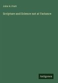 Scripture and Science not at Variance Scripture and Science not at Variance