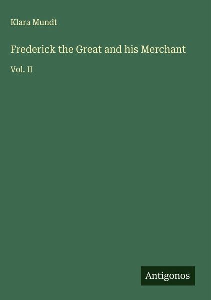 Frederick the Great and his Merchant
