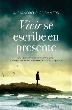 Cover Vivir Se Escribe En Presente