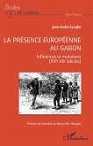 La présence européenne au Gabon