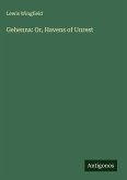 Gehenna: Or, Havens of Unrest Gehenna: Or, Havens of Unrest