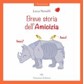 Breve storia dell'Amicizia Breve storia dell'Amicizia