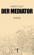 Der Mediator - Bild 1