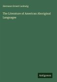 The Literature of American Aboriginal Languages The Literature of American Aboriginal Languages