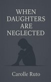 When Daughters Are Neglected