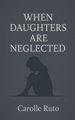 Cover When Daughters Are Neglected