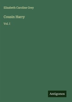 Cousin Harry - Grey, Elizabeth Caroline