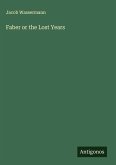 Faber or the Lost Years