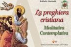 La preghiera cristiana: meditativa-contemplativa