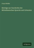 Beiträge zur Geschichte der Mitteldeutschen Sprache und Litteratur