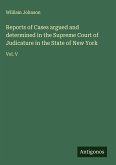 Reports of Cases argued and determined in the Supreme Court of Judicature in the State of New York