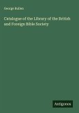 Catalogue of the Library of the British and Foreign Bible Society