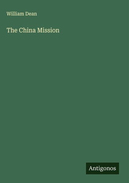 The China Mission The China Mission