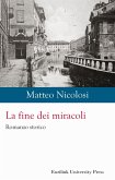 La fine dei miracoli La fine dei miracoli