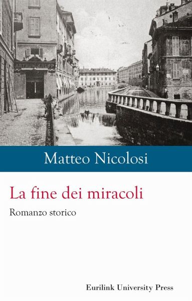La fine dei miracoli La fine dei miracoli