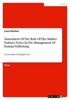 Cover Assessment Of The Role Of The Malawi Defence Force In The Management Of Human Trafficking