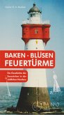 Baken · Blüsen · Feuertürme Baken · Blüsen · Feuertürme