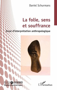 Cover La folie, sens et souffrance