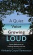 A Quiet Voice Growing Loud - Bild 1