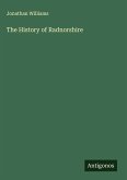 The History of Radnorshire
