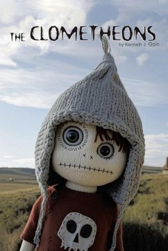 The Clometheons - Goin, Kenneth J.