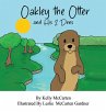 Oakley the Otter and His 2 Dens - Bild 1