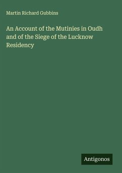 Cover An Account of the Mutinies in Oudh and of the Siege of the Lucknow Residency