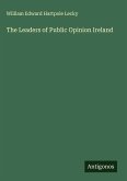 The Leaders of Public Opinion Ireland The Leaders of Public Opinion Ireland