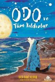 Odo ve Tüm Yildizlar Odo ve Tüm Yildizlar