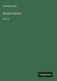 Roland Cashel - Lever, Charles