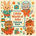 Little World of Jobs - Coloring Book