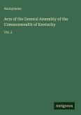 Acts of the General Assembly of the Commonwealth of Kentucky