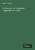 The Metaphors of St. Paul and Companions of St. Paul