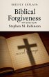 Briefly Explain Biblical Forgiveness - Bild 1