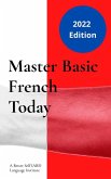 Master Basic French Today Master Basic French Today