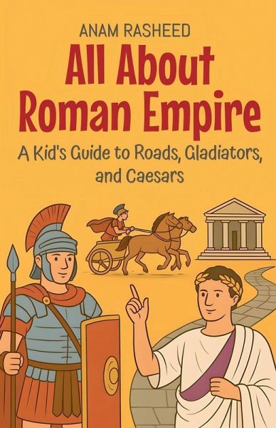 All About Roman Empire