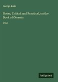 Notes, Critical and Practical, on the Book of Genesis