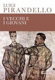 I vecchi e i giovani I vecchi e i giovani