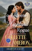 To Redeem a Highland Rogue To Redeem a Highland Rogue
